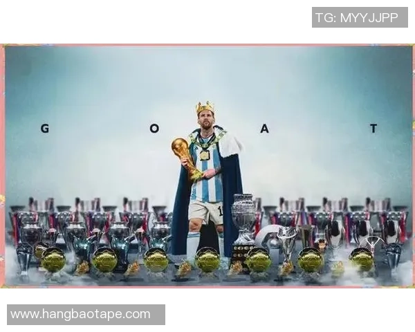 阿根廷足球传奇球员全方位介绍与历史成就分析